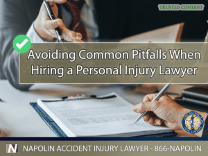 Avoiding Common Pitfalls When Hiring a Personal Injury Lawyer