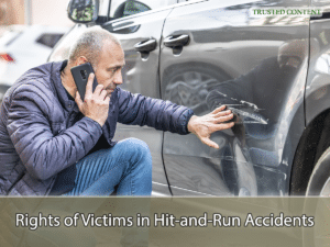 Rights of Victims in Hit-and-Run Accidents