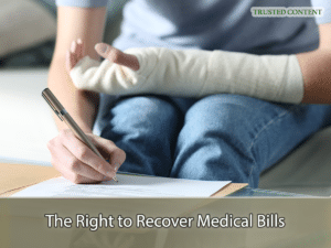 The Right to Recover Medical Bills