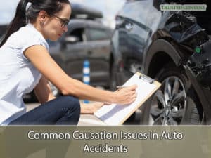 Common Causation Issues in Auto Accidents