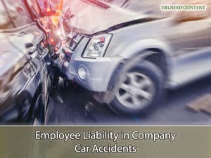 Employee Liability in Company Car Accidents