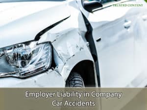 Employer Liability in Company Car Accidents