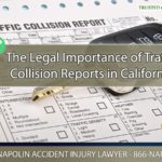 Understanding the Legal Importance of Traffic Collision Reports in California