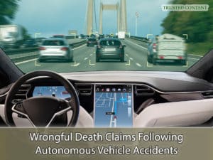Wrongful Death Claims Following Autonomous Vehicle Accidents