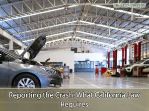 Reporting the Crash- What California Law Requires