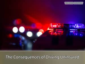 The Consequences of Driving Uninsured