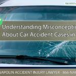 Understanding Misconceptions About Car Accident Cases in California