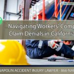 Navigating Workers' Compensation Claim Denials in California
