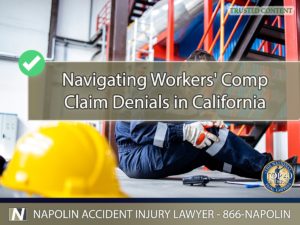 Navigating Workers' Compensation Claim Denials in California
