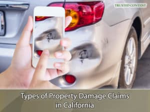 Types of Property Damage Claims in California