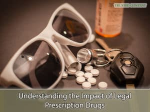 Understanding the Impact of Legal Prescription Drugs