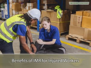 Benefits of IMR for Injured Workers