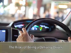 The Risks of Being a Delivery Driver