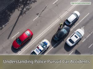 Understanding Police Pursuit Car Accidents