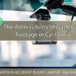 The Admissibility of Dash Cam Footage in California