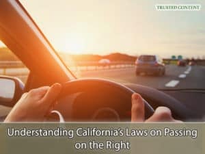 Understanding California’s Laws on Passing on the Right
