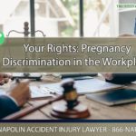 Understanding Your Rights- Pregnancy Discrimination in the Workplace