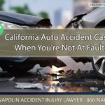 California Auto Accident Cases When You're Not At Fault