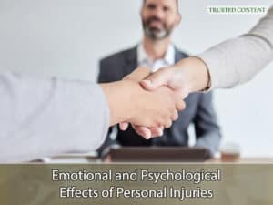 Emotional and Psychological Effects of Personal Injuries
