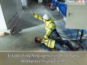 Establishing Negligence in Third-Party Workplace Injury Claims