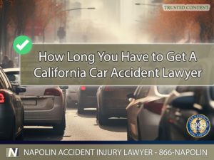 How Long You Have to Get A California Auto Accident Attorney