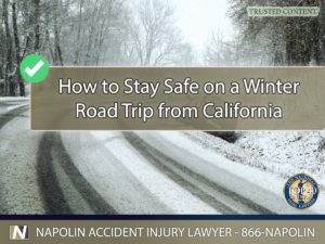 How to Stay Safe on a Winter Road Trip from California