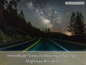 Immediate Steps Following a Poorly Lit Highway Accident