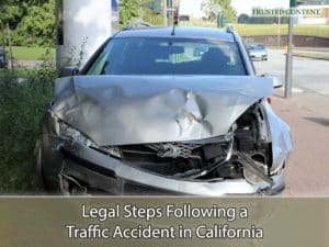 Legal Steps Following a Traffic Accident in California