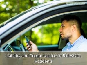 Liability and Compensation in Rideshare Accidents