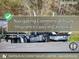 Navigating Commercial Truck Insurance Laws in California
