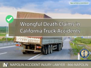 Navigating Wrongful Death Claims in California Truck Accidents