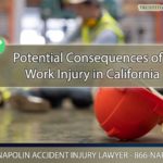 Potential Consequences of a Work Injury in California