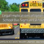 The Legal Implications of Ignoring School Bus Stop Signs in California