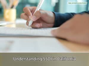 Understanding SSDI in California