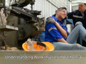 Understanding Work Injuries in California