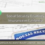 Understanding Your Rights- Social Security Disability Insurance in California