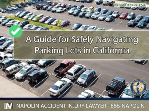 A Guide for Safely Navigating Parking Lots in California