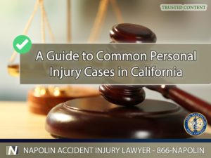 A Guide to Common Personal Injury Cases in California