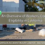 An Overview of Workers' Compensation Eligibility in California