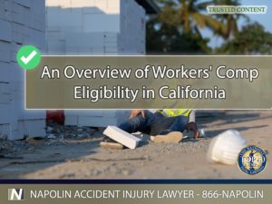 An Overview of Workers' Compensation Eligibility in California