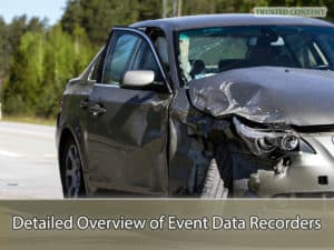 Detailed Overview of Event Data Recorders