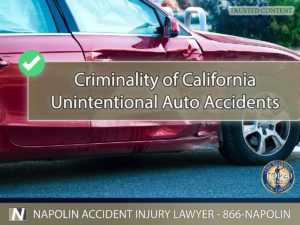 Determining Criminality of California Unintentional Auto Accidents