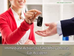 Immediate Actions to Take After a Rental Car Accident