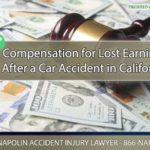 Navigating Compensation for Lost Earnings After a Car Accident in California