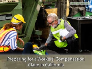 Preparing for a Workers' Compensation Claim in California