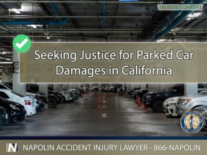 Seeking Justice for Parked Car Damages in California