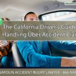 The California Driver's Guide to Handling Uber Accident Claims
