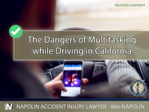 The Dangers of Multitasking while Driving in California