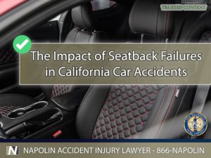The Impact of Seatback Failures in California Car Accidents