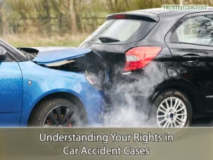 Understanding Your Rights in Car Accident Cases